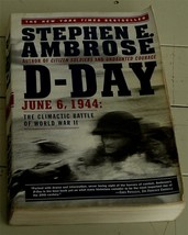 D-Day, June 6, 1944, Stephen E. Ambrose, Soft Cover, 1995, GOOD COND - £11.60 GBP