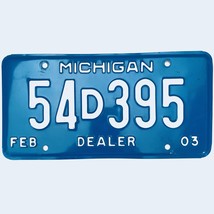 2003 United States Michigan Base Dealer License Plate 54D395 - $11.87