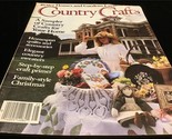 Better Homes &amp; Gardens Magazine Country Crafts 1982 A Sampler of Country... - $10.00