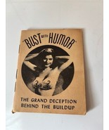 &quot;Bust With Humor&quot; The Grand Deception Behind the Buildup  Vtg  Breastype... - $14.85