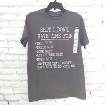 Spencer&#39;s Shirt Adult Small Gray S*** I Don&#39;t Have Time For: Graphic Tee... - £12.10 GBP