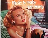 Music To Make You Misty - $59.99