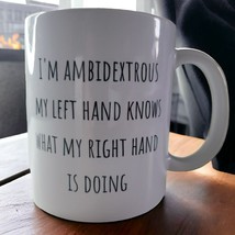Coffee Mug Ambidextrous Funny Gift Hands Left Right White Present Silly ... - $8.60