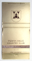 Indian Hills Country Club - Marietta, Georgia 30 Strike Matchbook Cover GA - £1.38 GBP