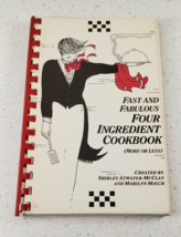 Fast and Fabulous Four ingredient Cookbook By Shirley Cookbook: 642 Reci... - £16.22 GBP