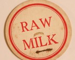 Vintage Milk Bottle Cap Raw Milk Red and White - $4.94