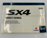 2009 Suzuki SX4 Owners Manual Handbook OEM P03B03005 - $26.99