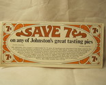 1970 Unused Store Coupon: 7c off Johnston&#39;s Pies products - £3.98 GBP
