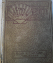 The Children’s Primer: written by Ellen M. Cyr, C. 1891, first edition, ... - $35.00