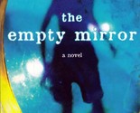 The Empty Mirror by James Lincoln Collier / 2005 Scholastic Fantasy Mystery - $1.13