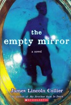 The Empty Mirror by James Lincoln Collier / 2005 Scholastic Fantasy Mystery - £0.89 GBP