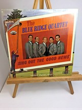 Vintage 1968~ Blue Ridge Quartet~ Sing Out the Good News~  Southern Gospel LP - £5.80 GBP