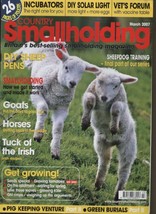 Country Smallholding Magazine - March 2007 - £2.90 GBP