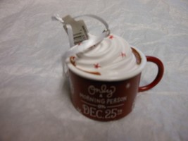 Hallmark &quot;Only A Morning Person On Dec. 25th Cocoa Mug&quot; Ornament NEW wit... - $426.47 MXN