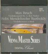 Bruch: Violin Concerto No. 1, Kol Nidrei / Mendelssohn: Violin Concerto in E min - £4.78 GBP