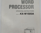 Panasonic Personal Word Processor Operating Instructions KX-W1505A - £19.37 GBP
