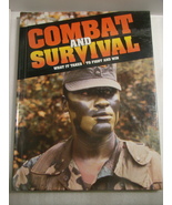 COMBAT AND SURVIVAL - WHAT IT TAKES TO FIGHT AND WIN (Vol. 27) Hard Cove... - $15.00