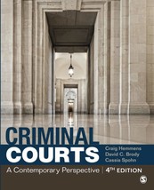 Criminal Courts: A Contemporary Perspective Hemmens, Dr. Craig T.; Brody, David  - $23.00