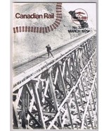 Canadian Rail #326 1979 March Canadian Pacific Whoop-Up St Mary &amp; Tempor... - £3.90 GBP