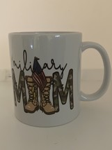 &quot;MILITARY MOM&quot; COFFEE MUG - $7.00