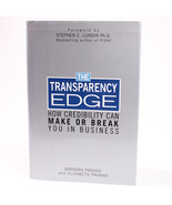 SIGNED The Transparency Edge How Credibility Can Make Or Break You In Bu... - £26.43 GBP