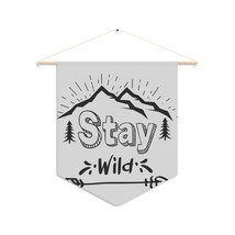Personalized Pennant w/ Outdoor-Inspired &quot;Stay Wild&quot; Design, Nature-Themed Home  - £21.05 GBP
