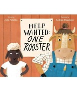 Help Wanted: One Rooster [Hardcover] Falatko, Julie and Stegmaier, Andrea - $249.35 MXN