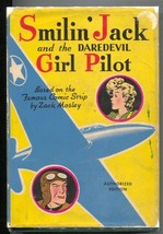 Smilin&#39; Jack and The Daredevil Girl Pilot #2379-1942-Whitman-Zack Mosley comi... - £69.41 GBP