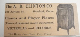 1918 Ad The A. B. Clinton Co., Hartford, Ct. Pianos, Player Pianos, Vict... - £6.36 GBP