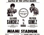 SALVADOR SANCHEZ vs WILFREDO GOMEZ 8X10 PHOTO BOXING PICTURE MIAMI STADIUM - £4.67 GBP