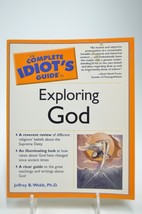 The Complete Idiot&#39;s Guide to Exploring God - £3.84 GBP