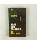 Trap For Buchanan by Jonas Ward - $163.26 MXN