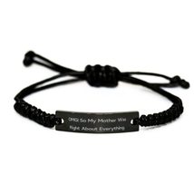 Gag Mother, OMG! So My Mother was Right About Everything, Funny Black Rope Brace - £17.15 GBP