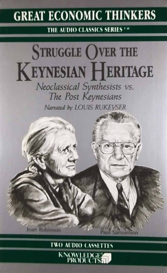 Primary image for [Audiobook] Struggle Over The Keynesian Heritage (Great Economic Thinkers) 