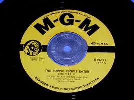 Sheb Wooley The Purple People Eater I Can&#39;t Believe 45 Rpm Record Vinyl MGM Lbl - £15.61 GBP