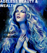 HAUNTED AGELESS BEAUTY & WEALTH EXTREME ENERGIES DIRECT BINDING WORK MAGICK  image 2