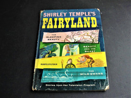 Shirley Temple’s Fairyland- 1958 Book- Sleeping Beauty, Beauty and the Beast, Ru - £21.58 GBP