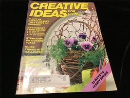 Creative Ideas for Living Magazine April 1985 Easter Basket, Stenciling - £7.86 GBP