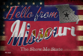 Hello From Missouri Novelty Metal Postcard - $15.95
