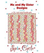 SPIN CYCLE Strip Friendly Quilt Pattern By Me &amp; My Sister 72&quot; x 78&quot; - £2.54 GBP