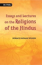 Essays And Lectures On The Religions Of The Hindus Vol. 2nd [Hardcover] - £32.97 GBP