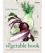 Vegetable Book: A Detailed Guide to Identifying, Using &amp; Cooking Over 10... - $11.18