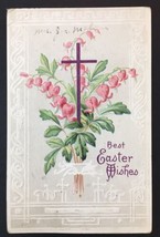 Antique &quot;Best Easter Wishes&quot; Greeting Card Embossed 1917 Pink Flowers Cross - £7.13 GBP