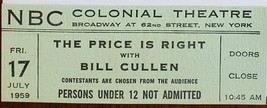 The Price is Right Bill Cullen NBC Colonial Theatre Ticket Stub July 17 1959 - £15.69 GBP