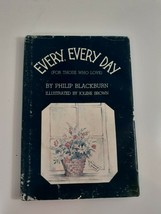 Every, Every Day (For Those Who Love) By Philip Blackburn - Hardcover Signed - £15.87 GBP