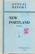 1964 ANNUAL REPORT of the Town of New Portland, Maine - $14.84