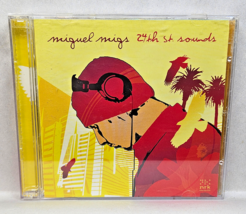 Miguel Migs 24th St. Sounds CD 2000-2004 DISC ONLY - $2.95