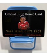 Little Homie Funny Fake Bankcard: 8 Pack - $24.99
