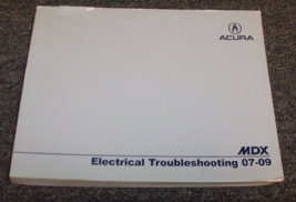 2007 2008 2009 Acura MDX Electrical Troubleshooting Wiring Diagram Manual OEM - £31.96 GBP