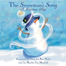 The Snowman&#39;s Song: A Christmas Story - Children&#39;s Christmas Books for Ages 4-8, - £19.51 GBP